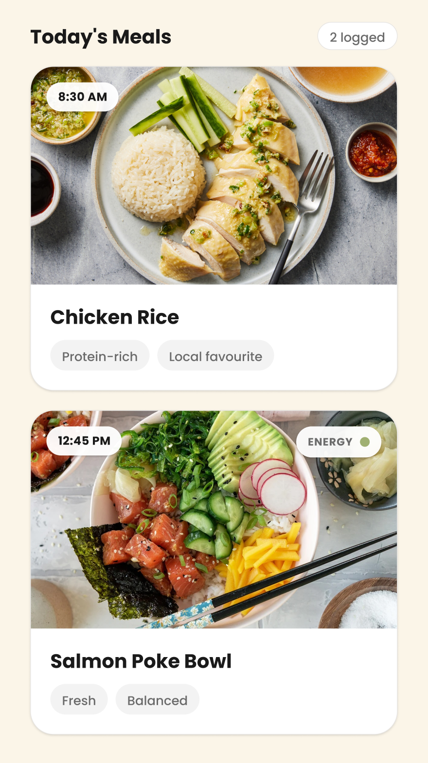 Today's Meals view showing logged meals - Chicken Rice at 8:30 AM and Salmon Poke Bowl at 12:45 PM with tags